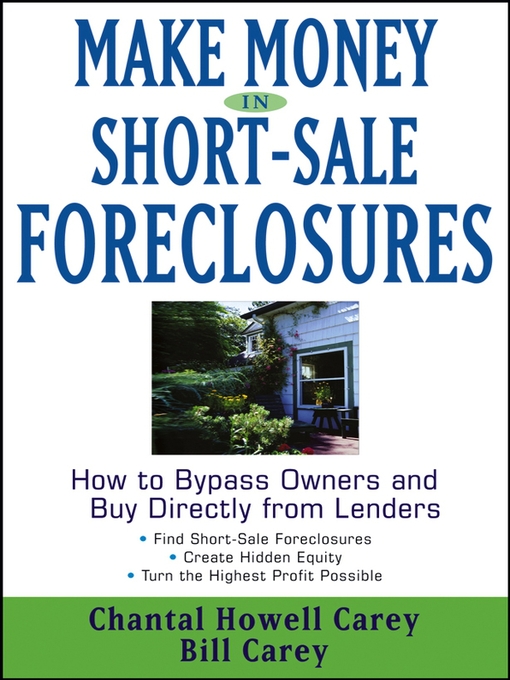 Title details for Make Money in Short-Sale Foreclosures by Chantal Howell Carey - Available